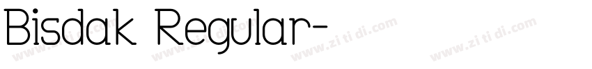 Bisdak Regular字体转换